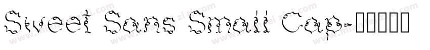 Sweet Sans Small Cap字体转换